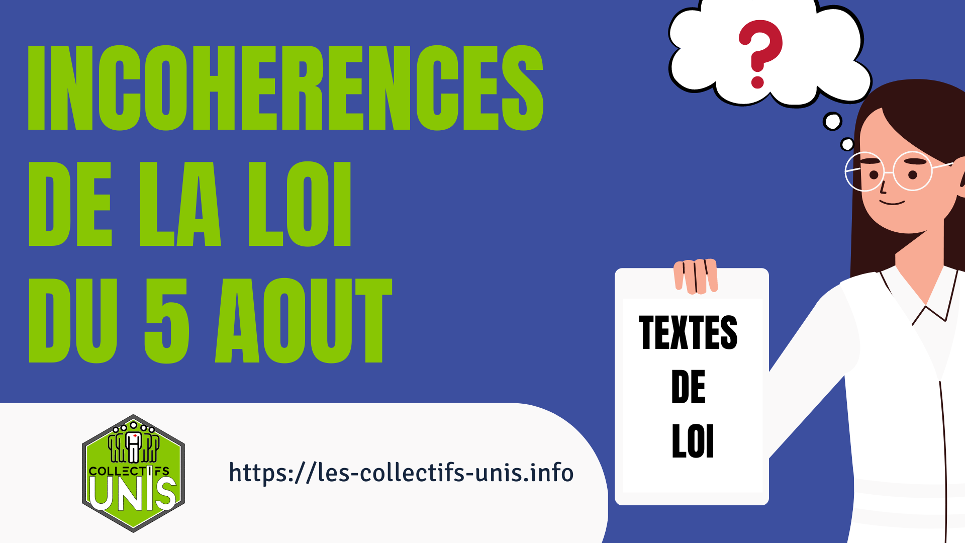 Incohérences de la loi du 5 Août